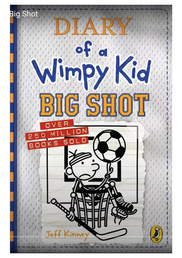 Diary Of A Wimpy Kid Big Shot ( Book 16) By Jeff Kinney Alicia Connur :  Jefff Kinney : Free Download, Borrow, and Streaming : Internet Archive